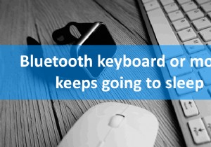 Windows 11/10에서 Bluetooth 키보드 또는 마우스가 계속 절전 모드로 전환됨 