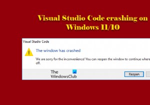 Windows 11/10에서 Visual Studio Code 충돌 