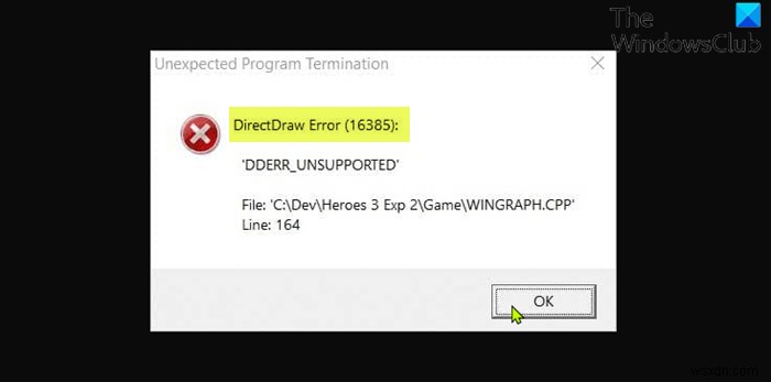 Windows 11/10에서 레거시 게임을 할 때 DirectDraw 오류 수정 