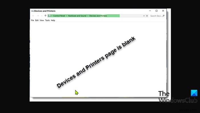 장치 및 프린터 페이지가 비어 있거나 Windows 11/10에서 로드되지 않음 