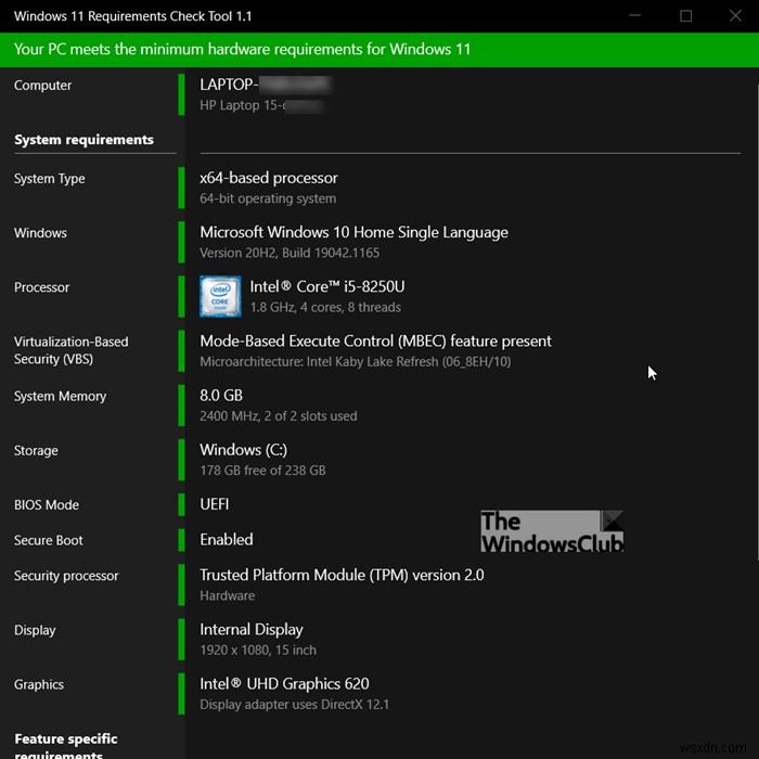 Windows 11 요구 사항 확인 도구는 PC가 호환되는지 확인합니다. 