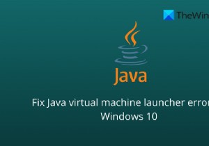 Java Virtual Machine Launcher 오류 수정, Windows 11/10에서 Java Virtual Machine을 생성할 수 없음 