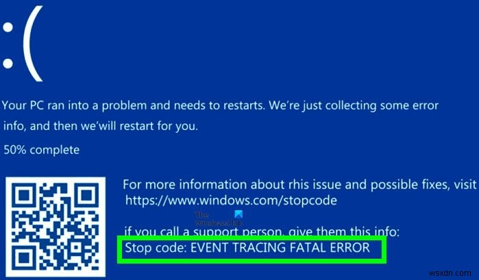 Windows 11/10에서 이벤트 추적 치명적 오류 블루 스크린 오류 수정 