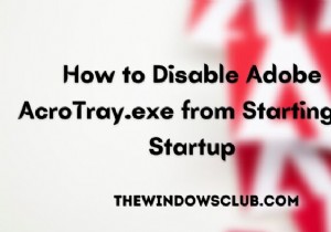 Windows 시작 시 Adobe AcroTray.exe 자동 실행 비활성화하는 방법