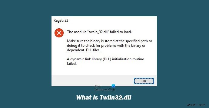 Windows에서 twain_32.dll은 무엇입니까? 바이러스인가요? 