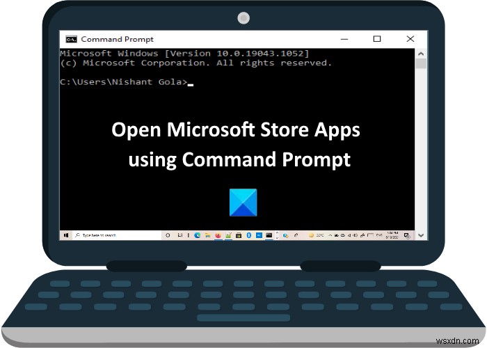 명령 프롬프트에서 Microsoft Store 앱을 여는 방법 