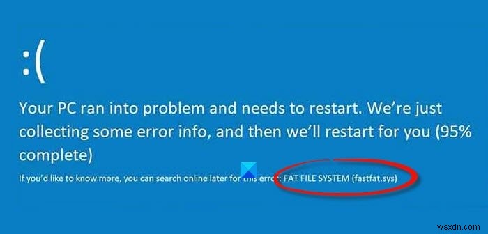 Windows 10에서 FAT FILE SYSTEM(fastfat.sys) 블루 스크린 수정 