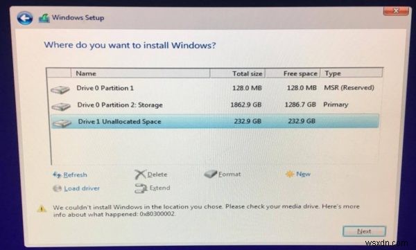 오류 0x80300002, 선택한 위치에 Windows를 설치할 수 없습니다. 
