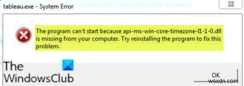 컴퓨터에 api-ms-win-core-timezone-i1-1-0.dll이 없기 때문에 프로그램을 시작할 수 없습니다 