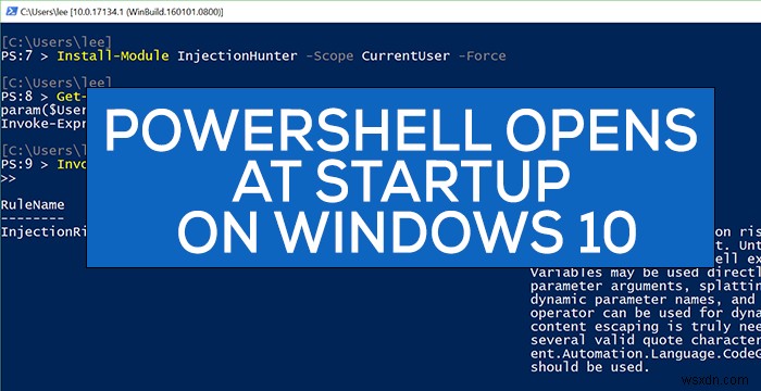 Windows 11/10에서 시작 시 PowerShell이 ​​열립니다. 