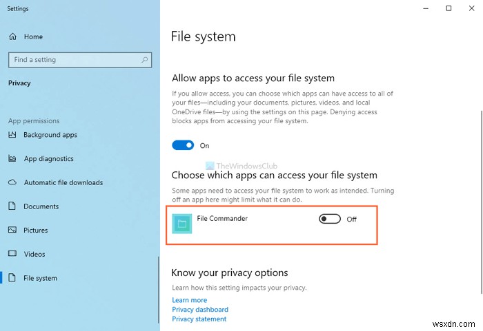 Windows 11/110에서 파일 시스템에 대한 앱 액세스를 방지하거나 허용하는 방법 