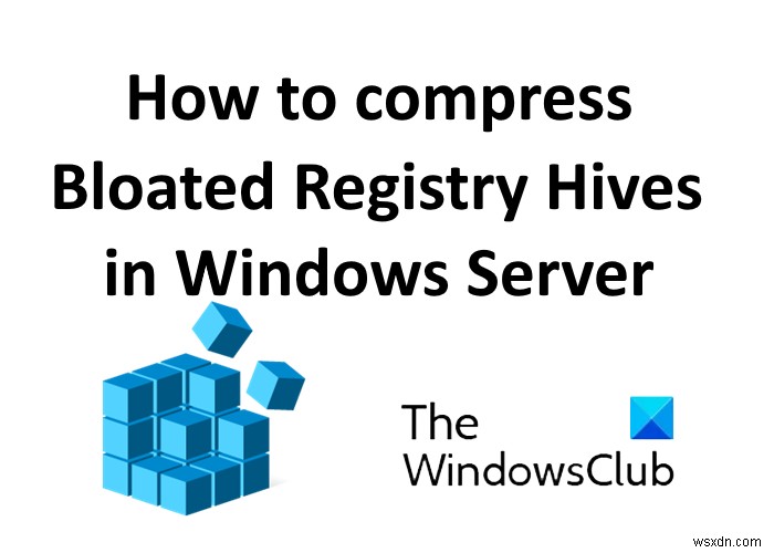 Windows Server에서 팽창된 레지스트리 하이브를 압축하는 방법 