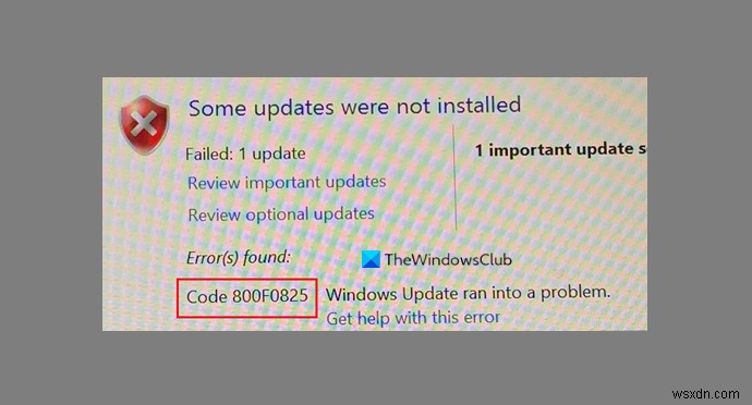 Windows 업데이트 오류 0x800F0825 수정 