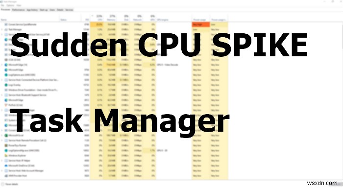작업 관리자를 시작할 때 CPU 사용량이 100%로 급증하는 이유는 무엇입니까? 
