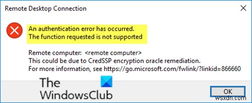 RDP 인증 오류가 발생했습니다. 요청한 기능이 지원되지 않습니다. 
