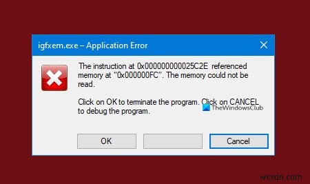 igfxem.exe 응용 프로그램 오류 수정 – 메모리를 읽을 수 없습니다. 