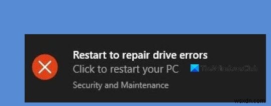 Windows 11/10에서 재부팅 후 드라이브 오류를 복구하기 위해 다시 시작하면 계속 표시됨 