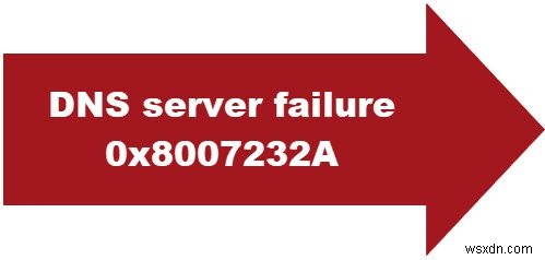 DNS 서버 오류 0x8007232A – Windows 시스템의 볼륨 활성화 오류 