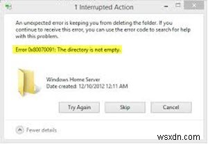 오류 0x80070091 수정 Windows 11/10에서 디렉터리가 비어 있지 않습니다. 