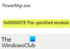 PowerMgr.exe – 0x0000007E, Windows 10에서 지정된 모듈을 찾을 수 없습니다. 