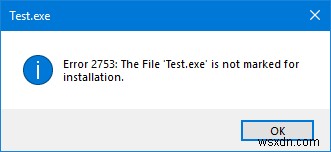 오류 2753, 파일이 설치용으로 표시되지 않았습니다. 