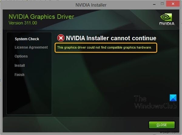 이 그래픽 드라이버는 호환되는 그래픽 하드웨어를 찾을 수 없습니다 – NVIDIA 오류 