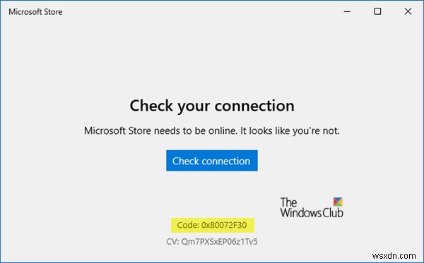 Microsoft Store 오류 0x80072F30 수정 연결 확인 