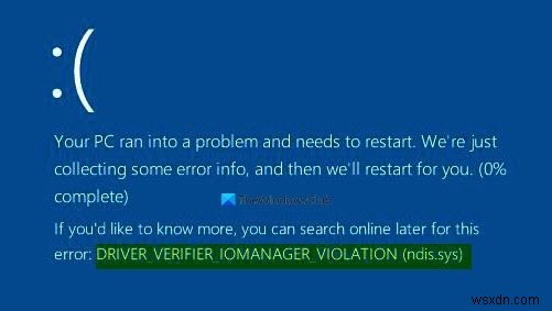 Windows 11/10에서 DRIVER VERIFIER IOMANAGER VIOLATION BSOD 수정 