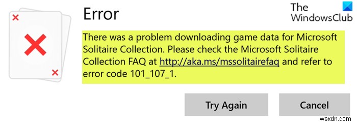 Windows 10에서 Microsoft Solitaire Collection 오류 101_107_1 수정 
