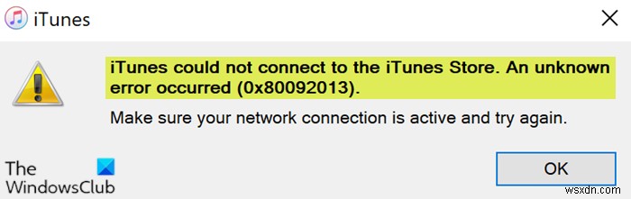 알 수 없는 오류 발생(0x80092013) – Windows 10의 iTunes Store 