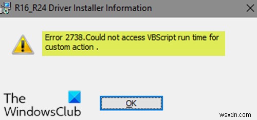 오류 2738, 사용자 지정 작업을 위한 VBScript 런타임에 액세스할 수 없습니다. 
