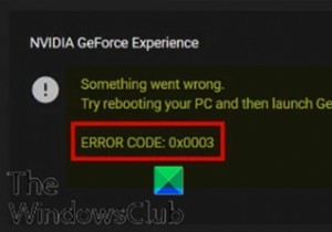 Windows 11/10에서 NVIDIA GeForce Experience 오류 0x0003 수정 