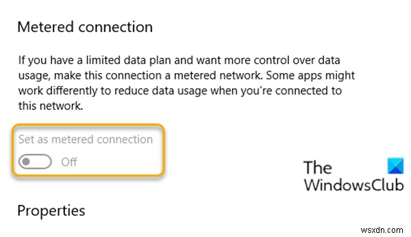 Windows 11/10에서 요금제 연결 설정으로 회색으로 설정 