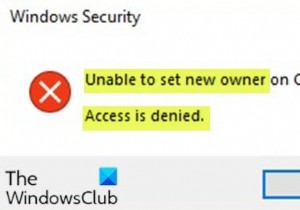 Windows 11/10에서  OS에 새 소유자를 설정할 수 없음, 액세스가 거부되었습니다  오류 해결 방법