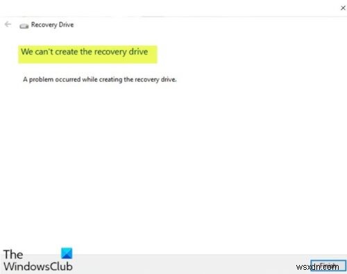 복구 드라이브를 생성할 수 없습니다. 복구 드라이브를 생성하는 동안 문제가 발생했습니다. 
