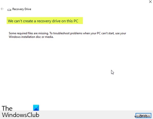 이 PC에서 복구 드라이브를 생성할 수 없습니다. 일부 필수 파일이 누락되었습니다. 