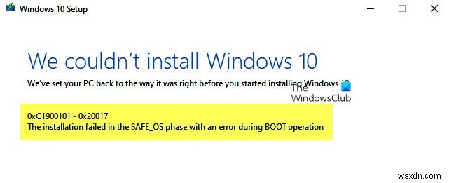BOOT 작업 중 오류로 SAFE_OS 단계에서 설치 실패, 0xC1900101 – 0x20017 