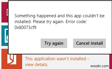 Windows 10의 Windows 스토어에서 앱을 설치하는 동안 오류 0x80073cf9 