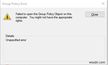이 컴퓨터에서 그룹 정책 개체를 열지 못했습니다. 