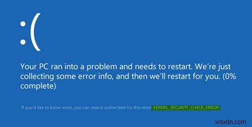 Windows 11/10의 커널 보안 검사 실패 오류 