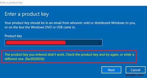 입력한 제품 키가 작동하지 않습니다. 오류 0xc0020036 