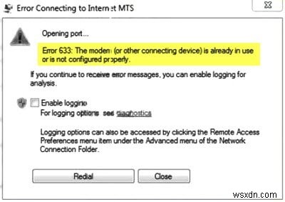 오류 633:모뎀 또는 기타 연결 장치가 이미 사용 중입니다. 