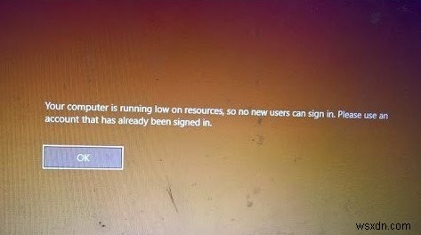 컴퓨터에 리소스 부족 오류가 실행 중이므로 새 사용자가 로그인할 수 없습니다. 