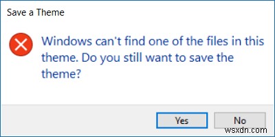 Windows에서 이 테마의 파일 중 하나를 찾을 수 없습니다. 