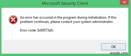 Windows Defender 오류 코드 0x80073afc 수정 