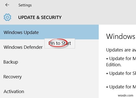 Windows 10에서 시작, Windows 업데이트 및 기타 설정에 고정 