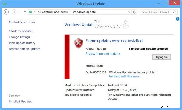 오류 코드 80070103, Windows 업데이트에 문제가 발생했습니다. 