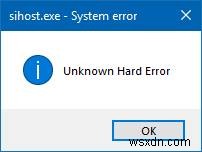 Windows 10에서 알 수 없는 하드 오류 수정 