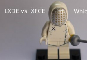 LXDE 대 XFCE:더 나은 경량 데스크탑 환경은 무엇입니까? 