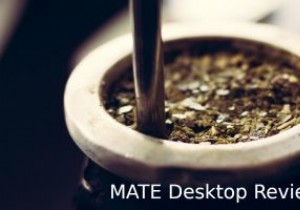 MATE 검토:향수를 불러일으키는 경량 데스크탑 환경 